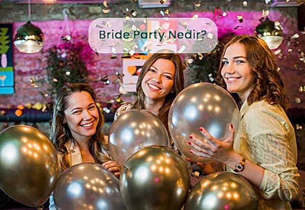 Bride Party