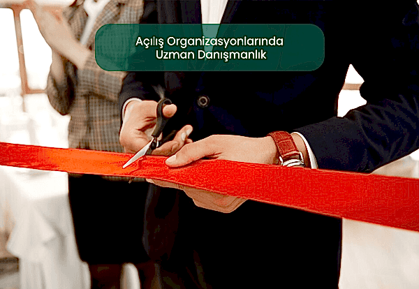 Açılış organizasyonları